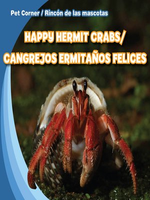 cover image of Happy Hermit Crabs / Cangrejos ermitaños felices